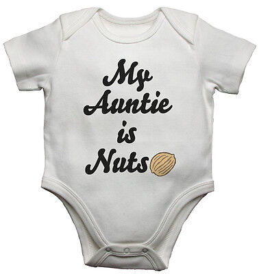 My Auntie is Nuts, Bambino Personalizzato Body body bambino Cresce - Bianco