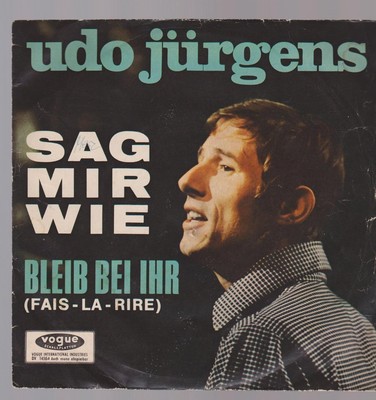 7" Udo Jürgens Sag mir wie / Bleib bei mir 1966 Deutsche Vogue DV 14564