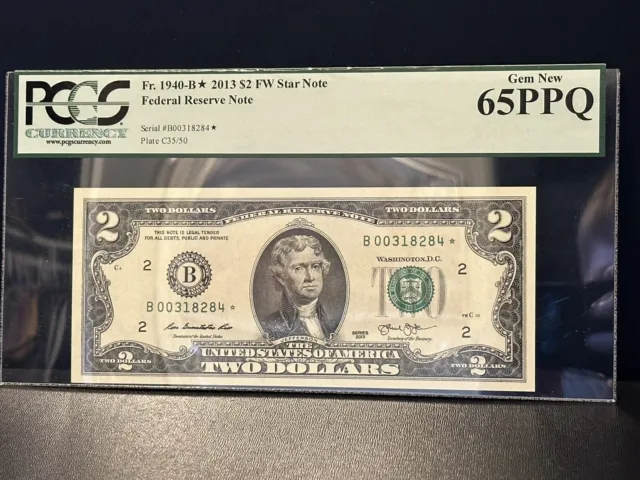 FR 1940-B 2013 $2 Federal Reserve Star Note PCGS 65 PPQ GEM NEW