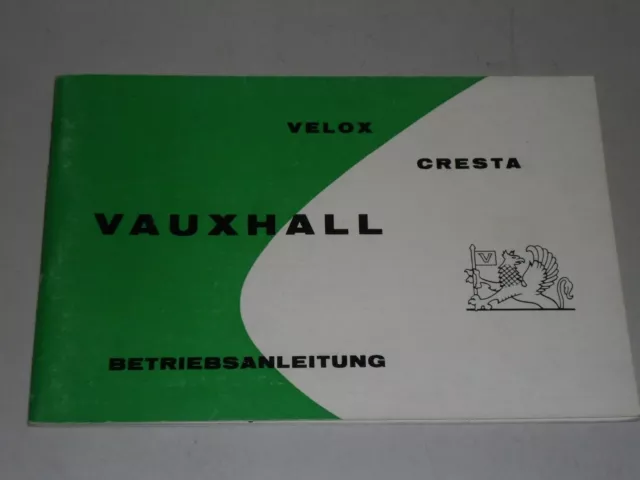 Betriebsanleitung Handbuch GM Vauxhall Velox / Cresta (PA), Stand 01/1961