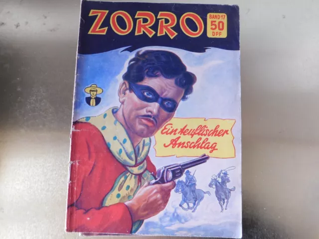 Zorro - Band 17 - Uraltes Heft aus Anfang der 50er Jahre