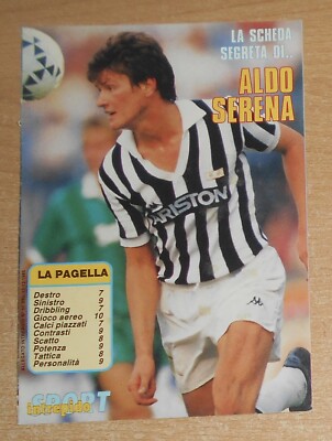 LA SCHEDA SEGRETA DI ALDO SERENA JUVENTUS 