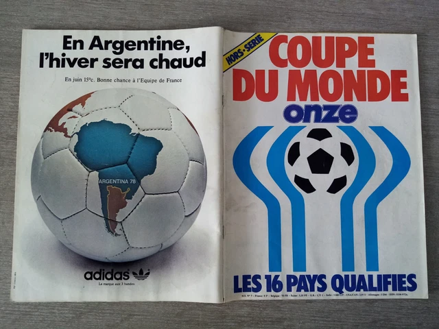 FOOTBALL ONZE HS n°7 GUIDE MUNDIAL ARGENTINA 1978 LES 16 PAYS QUALIFIES