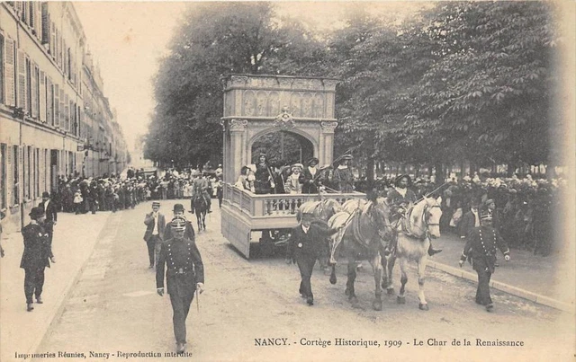 Cpa 54 Nancy Cortege Historique 1909 Le Char De La Renaissance