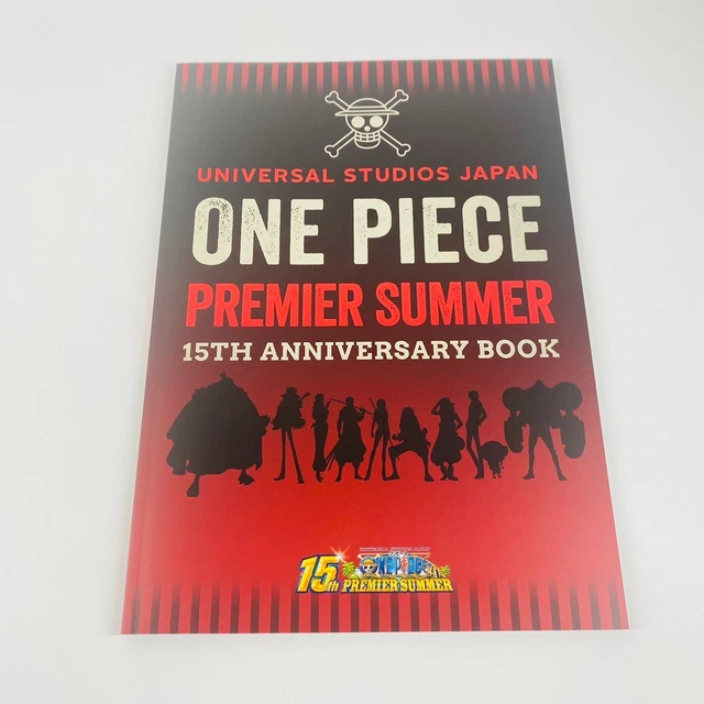 ONE PIECE PREMIER Summer 15Th Anniversary Book Brochure USJ Japan