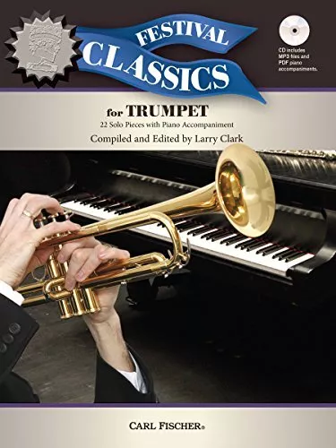 Festival Classics for Trumpet: 21 Solo Pieces with Piano Accompaniment by Not Av