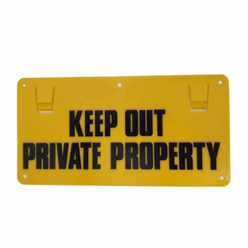 KEEP OUT PRIVATE PROPERTY Plastic Sign Yellow