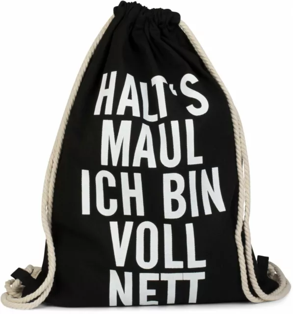 Statement Turnbeutel HALT´S MAUL ICH BIN VOLL NETT, Rucksack, Beutel, Unisex