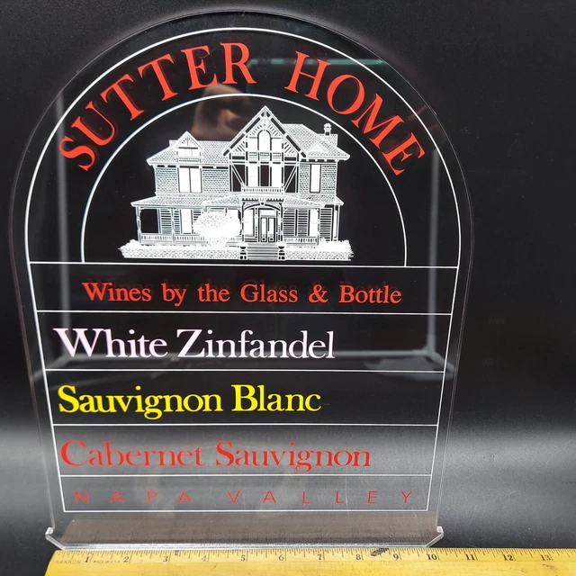 Imported "SUTTER HOME" plexiglass acrylic WINE sign 10 1/2" x 13" x 1/4"