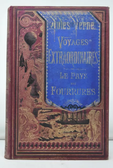 Jules Verne Hetzel Le Pays Des Fourrures Edition à la bannière