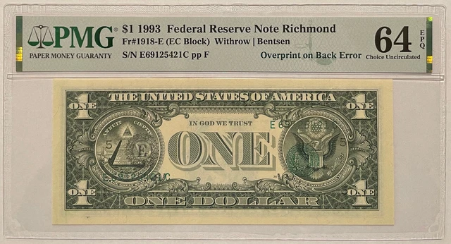 $1 1993 Federal Reserve Note Overprint (3rd third print) on Back Error PMG 64EPQ