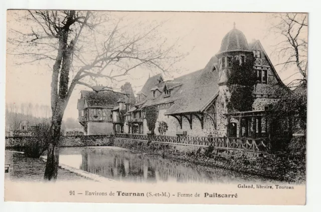 PUITSCARRE Environs de TOURNAN - Seine & Marne - CPA 77 - La Ferme