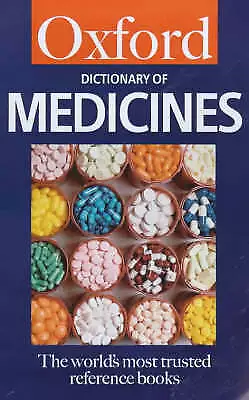 (Good)-A Dictionary of Medicines (Oxford Paperback Reference) (Paperback)-Hawtho