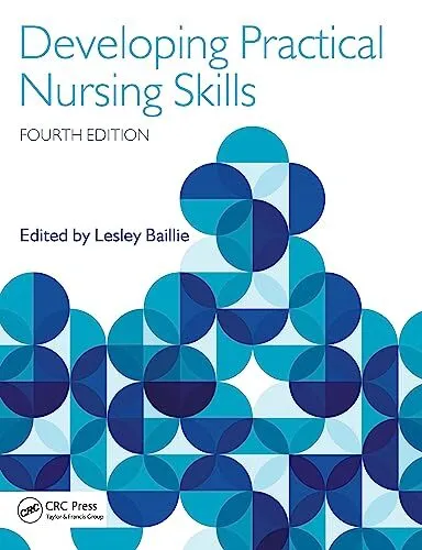 Developing Practical Nursing Skills by Baillie, Lesley Book The Cheap Fast Free