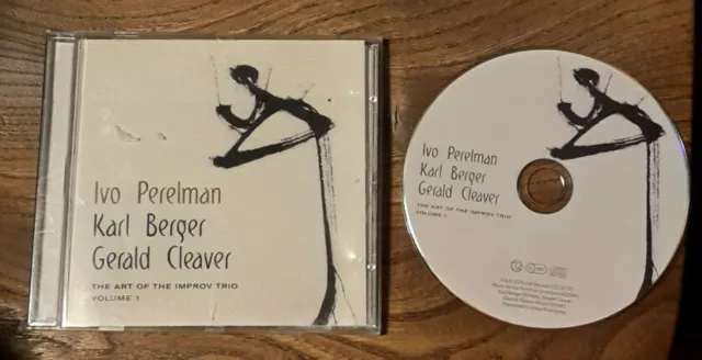 Ivo Perelman, Karl Berger, Gerald Cleaver The Art of the Improv Trio Vol. 1 CD