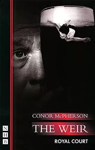 The Weir (NHB Modern Plays), Conor McPherson