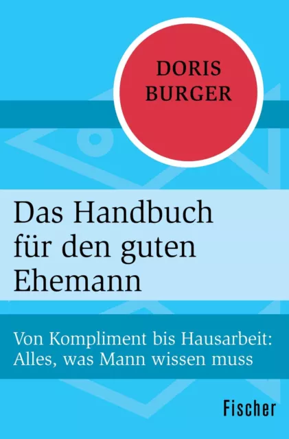 Das Handbuch für den guten Ehemann | Doris Burger | Taschenbuch | Paperback