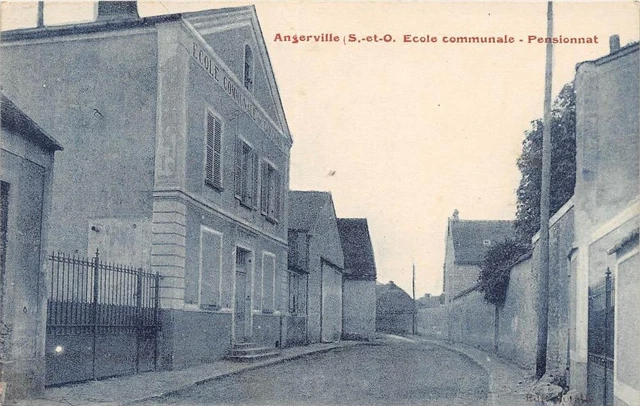 Cpa 91 Angerville Ecole Communale Pensionnat