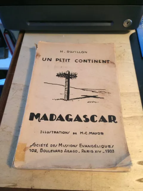 Rusillon: Ein kleiner Kontinent: Madagaskar 1933 guter christlicher Missionar kolonial