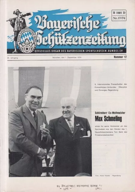 Bayerische Schützenzeitung. 25. Jahrgang. Nr. 17 / 74. Offizielles Organ des Bay