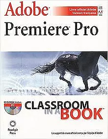 Adobe Premiere Pro (DVD-Rom inclus) by Collectif | Book | condition good