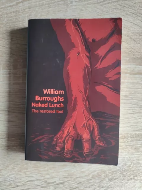 Naked Lunch : The Restored Text Paperback William S. Burroughs