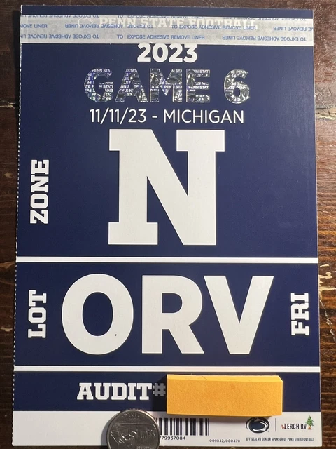 Penn State ORV Parking , Friday Arrival 2 Night RV Parking vs Michigan 11/11/23