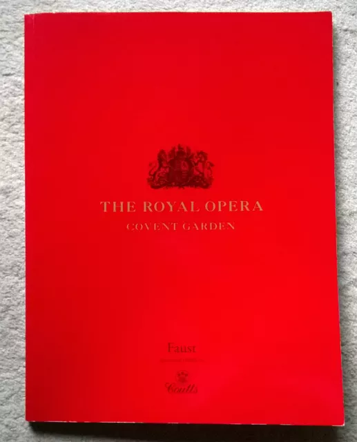 Faust The Royal Opera Covent Garden London Libretto Gounod Goethe Lyric 2004