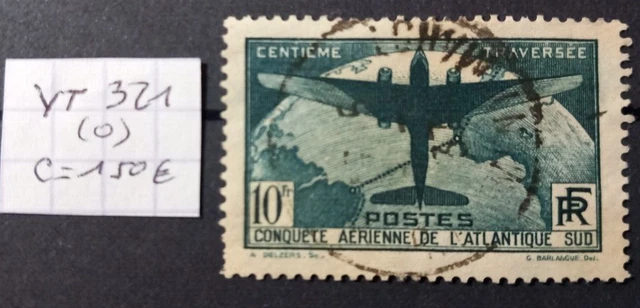 Timbre France N°321 - Traversée De L'Atlantique - Neuf Sans Charnière - Cote 800€
