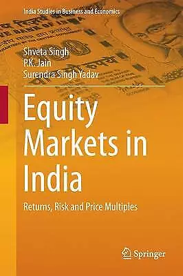 Equity Markets in India - 9789811008672