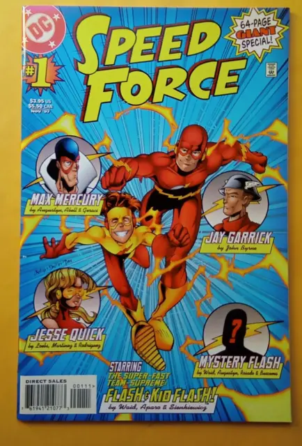 DC Comics   SPEED FORCE #1   Mint Unread  with John Byrne Art