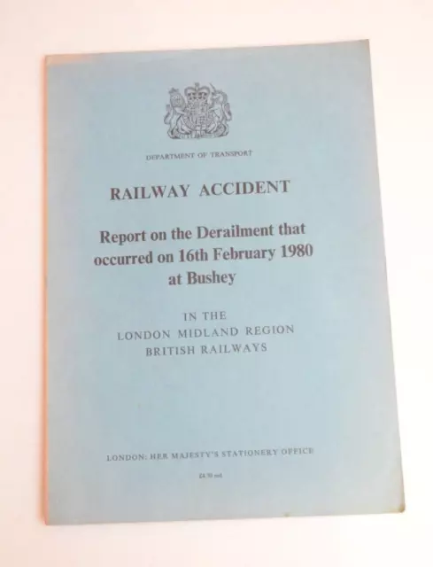 Railway Accident Report BR London Midland Derailment at Bushey 1980