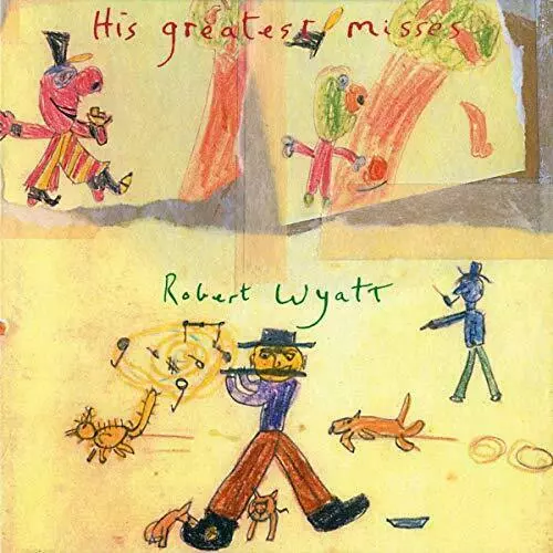 Robert Wyatt ‎– His Greatest Misses 2 X Vinyle LP Neuf Scellé