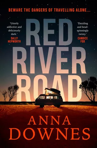 NEW Red River Road By Anna Downes Paperback Free Shipping