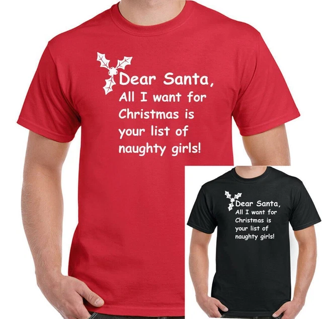Natale T-Shirt Caro Babbo Cattivo Ragazza List Uomo Divertente Secret Regalo Top