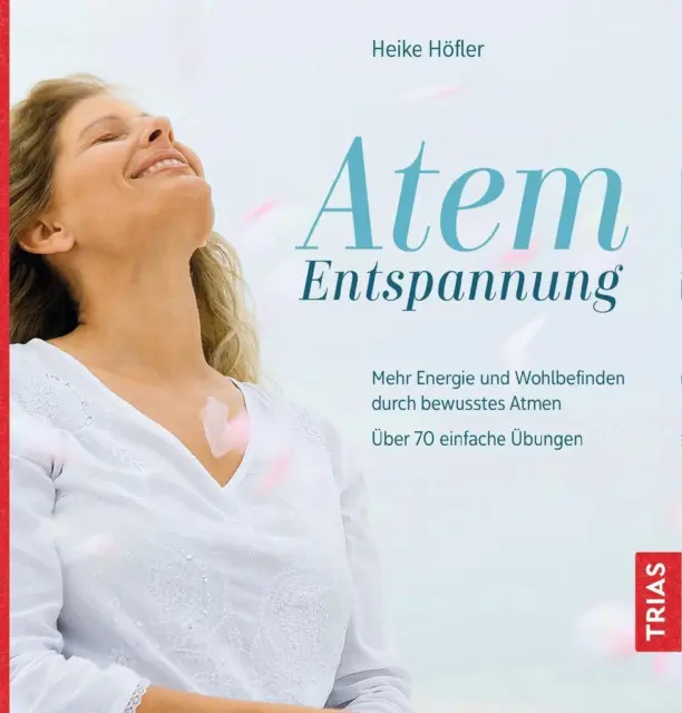 Atem-Entspannung | Heike Höfler | 2019 | deutsch