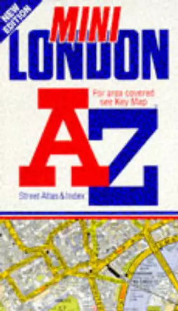 A-Z Street Atlas S.: A. to Z. Mini London Street Atlas by Geographers' A-Z Map