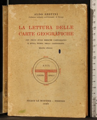 Aldo Sestini La Nostra Terra Italia Corso Geografia Scuola Media Inferiore 1952 