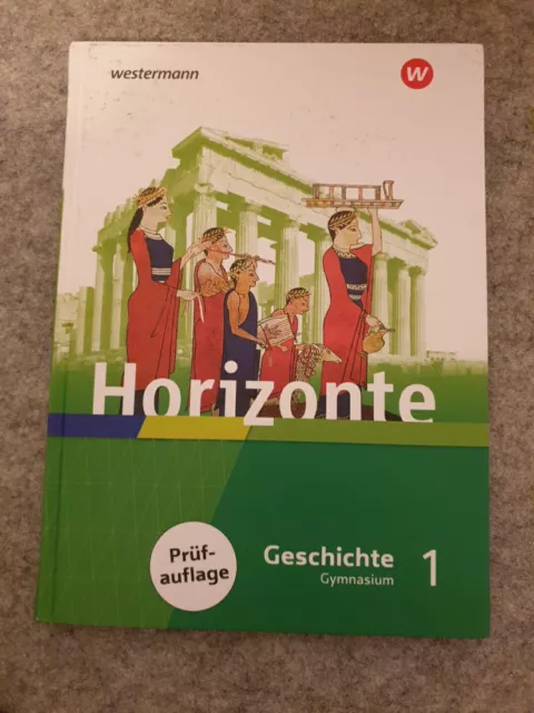 Horizonte - Geschichte 1. Schülerband. Gymnasien. Hessen und im Saarland