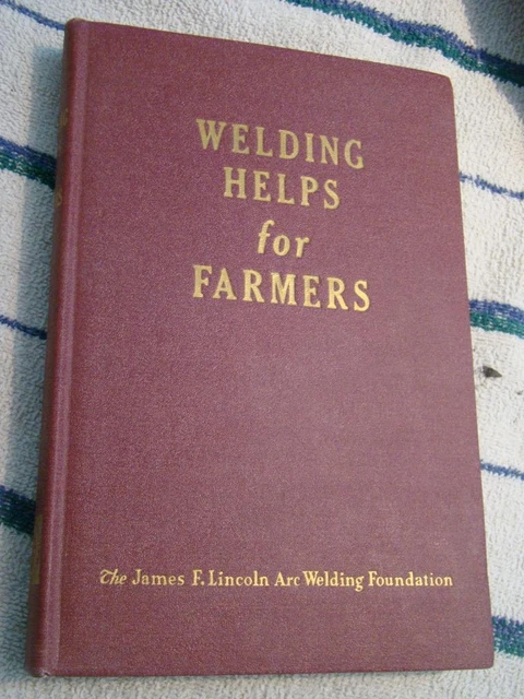 Welding Helps for Farmers   1948
