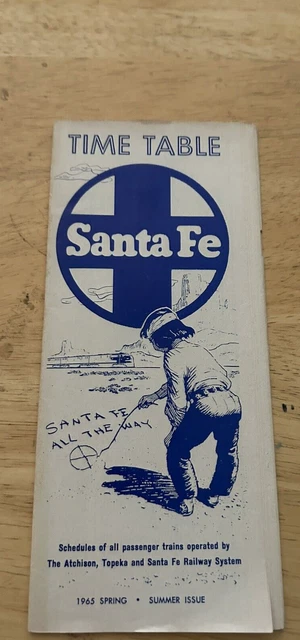 Santa Fe Timetable1965 Spring/Summer(Atchison Topeka, Sante Fe Railway System)