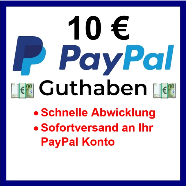 ⭐ Paypal Guthaben 10 EURO [Sofortversand!]