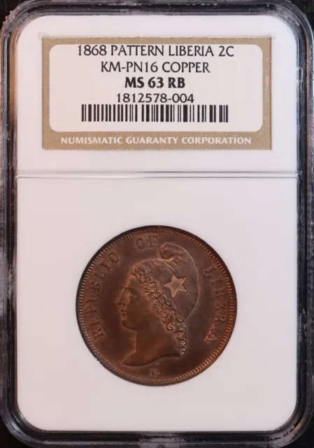 1868 Republic of Liberia Pattern 2 Cents -NGC MS63 RB - Stunning Coin & Rare! PQ