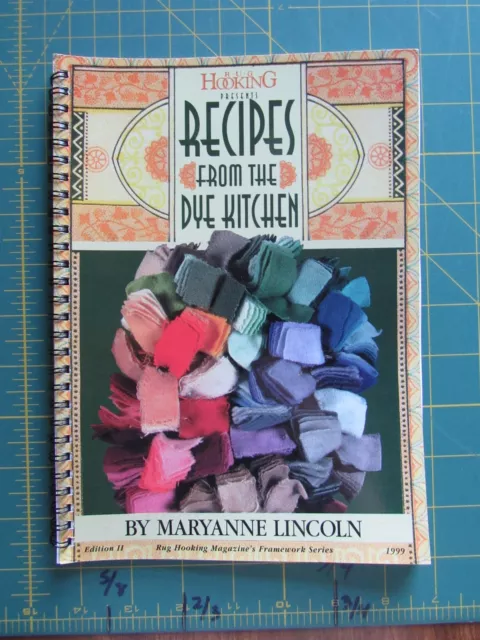 Recetas de la cocina de tinte, docenas de fórmulas de tinte de Maryanne Lincoln