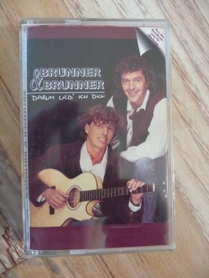 Brunner Und Brunner Darum Lieb Ich Dich
