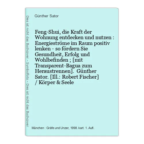 Feng-Shui, die Kraft der Wohnung entdecken und nutzen : Energieströme im Raum po