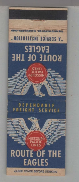 Matchbook Cover - Railroad - Missouri Pacific Lines Route Of The Eagles