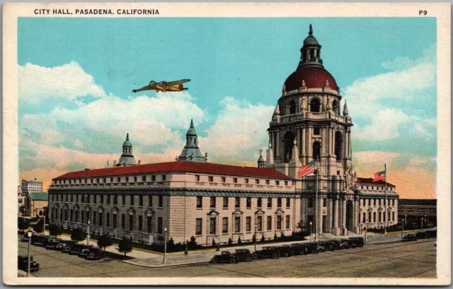1930s PASADENA, California Postcard "CITY HALL" Building View w/ Airplane Unused