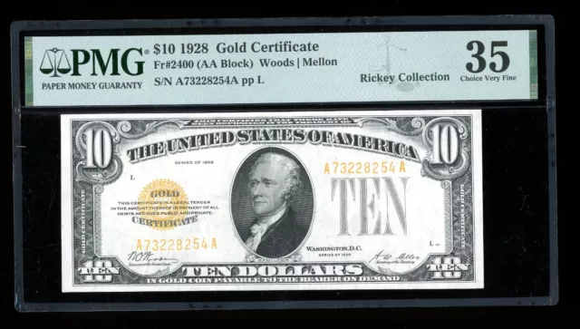 DBR 1928 $10 Gold Certificate Fr. 2400 PMG 35 Serial A73228254A
