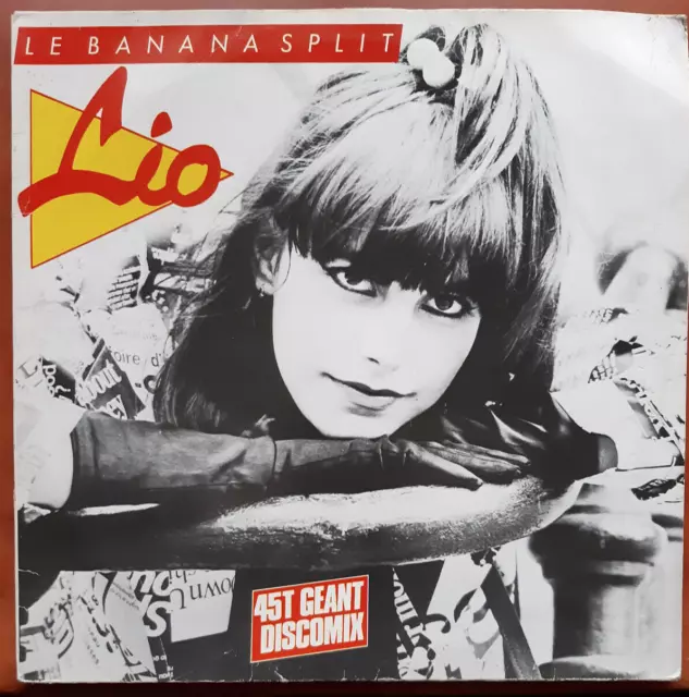 ‎♫ Maxi 45 Tours GEANT  Années 80  LIO    ♫   LE BANANA SPLIT  ♫  DISCOMIX ♫